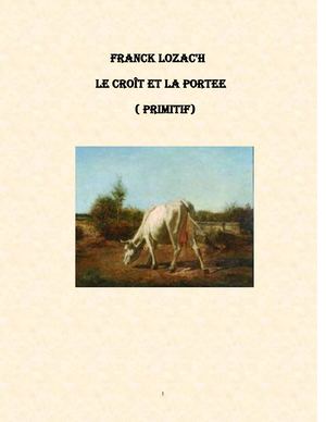Primitif Le Croît Et La Portée