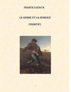 Primitif Le Germe Et La Semence