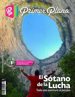 PRIMER PLANO MAGAZINE EDICIÓN AGOSTO 2022