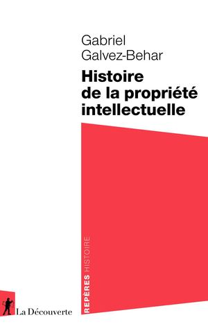Histoire de la propriété intellectuelle