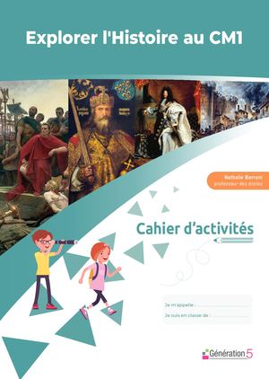 Extrait - Cahier d'activités Explorer l'Histoire au CM1