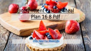 Intermittent Fasting Meal Plan 16 8 Pdf