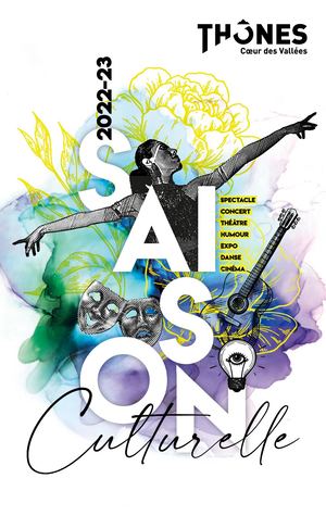 Saison Culturelle de Thônes 2022-2023