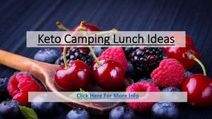 Keto Camping Lunch Ideas