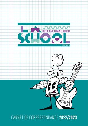 La sChOOL - Carnet de Correspondance 22/23