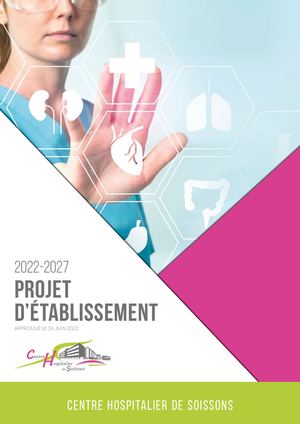 Projet établissement CH Soissons 2022 2027
