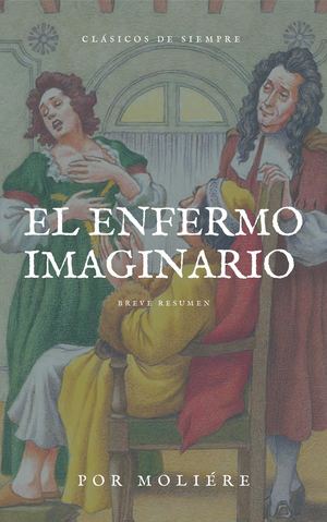 El Enfermo Imaginario-Moliére