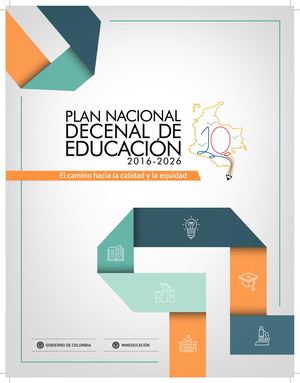 Plan Nacional Decenal De Educacion 2016 2026 El Camino Hacia La Calidad Y Equidad