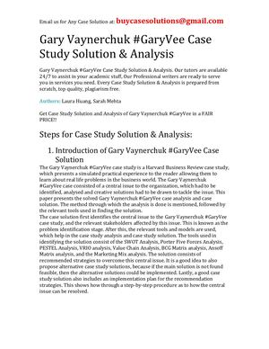 Gary Vaynerchuk #Gary Vee Case Study Solution Analysis