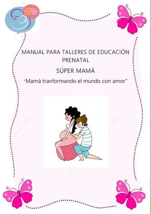 MANUAL PARA TALLERES DE EDUCACIÓN PRENATAL