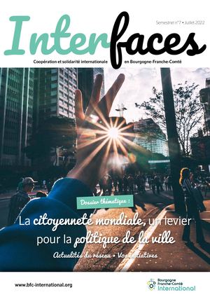 Interfaces n°7 - La citoyenneté mondiale, un levier pour la politique de la ville