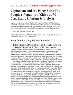 Capitalism And The Party State The People's Republic Of China At 70 Case Study Solution Analysis