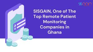 Sisgain, One Of The Top Remote Patient Monitoring Companies In Ghana