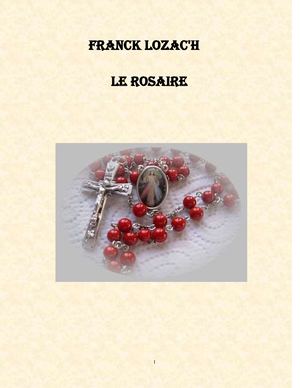 Le Rosaire Première Partie