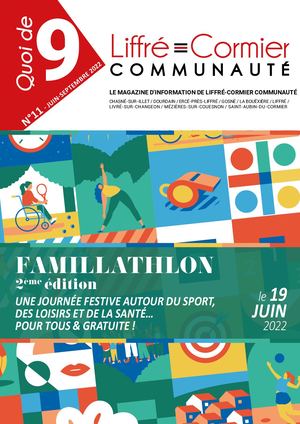 Magazine de Liffré-Cormier Communauté "Quoi de 9" N°11 - juin-septembre 2022 2022