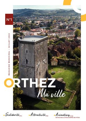 Magazine municipal orthez N°1/2022