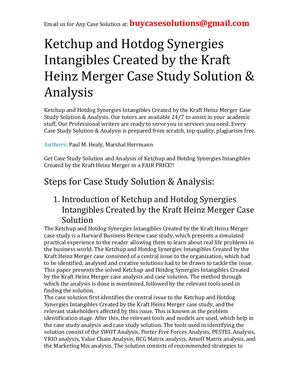 Ketchup And Hotdog Synergies Intangibles Created By The Kraft Heinz Merger Case Study Solution Analysis