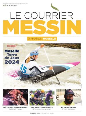Le Courrier Messin N°15 du 25 Août 2022