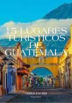 Lugares Turísticos De Guatemala (2)