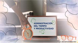 Administración Del Tiempo Y Productividad
