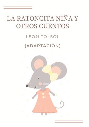 La Ratoncita Niña Y Otros Cuentos
