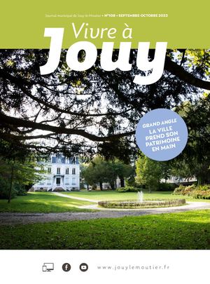 VIVRE À JOUY N°108 SEPTEMBRE-OCTOBRE 2022