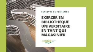 Exercer en bibliothèque universitaire en tant que magasinier