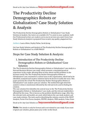 The Productivity Decline Demographics Robots Or Globalization? Case Study Solution Analysis