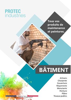 Catalogue Bâtiment_PROTEC INDUSTRIES