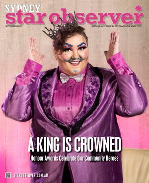 SYDNEY STAR OBSERVER MAGAZINE | September 2022