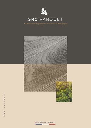 SRC Parquet - Guide des choix FR 2022