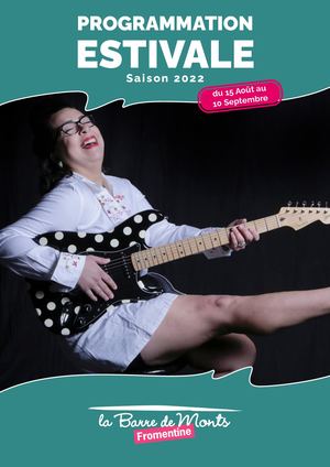 Saison Estivale - Programmation du 15 Août au 10 Septembre