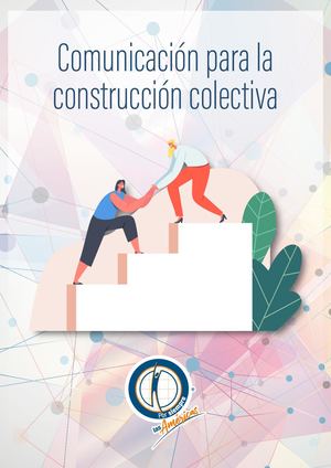 Comunicación Para La Construcción Colectiva