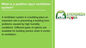 What Is A Positive Input Ventilation System