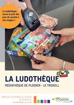 La ludothèque - Médiathèque de Ploeren - Le Triskell
