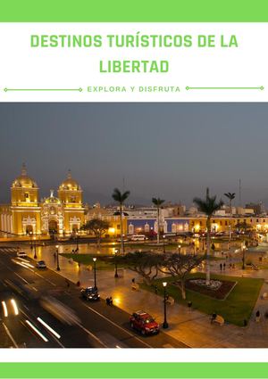 Destinos Turísticos De La Libertad