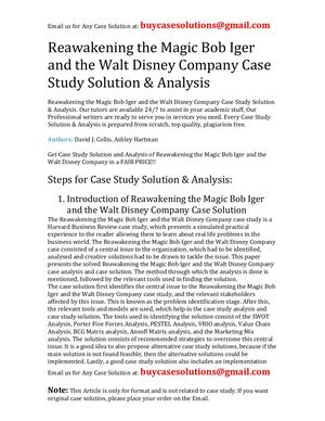 Reawakening The Magic Bob Iger And The Walt Disney Company Case Study Solution Analysis