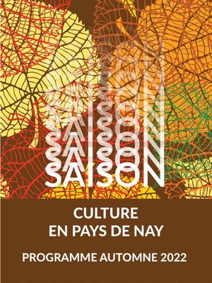 Plaquette Culturelle Pays de Nay automne 2022
