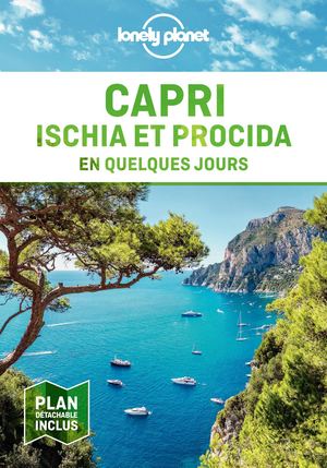 Capri, Ischia, Procida En Quelques Jours 1ed