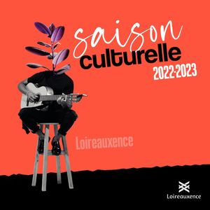 Plaquette Saison Culturelle 2022-2023 Loireauxence
