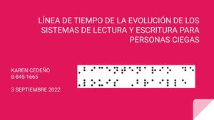 Evolucion Del Sistema De Lectura Y Escritura Para Ciegos