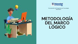 La Metodología De Marco Lógico Y Los Desafíos Estratégicos 4, 6 Y 7 Del Plan Nacional Decenal De Educación (2016 2026)