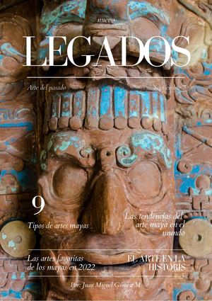 El Arte Maya (Por Juan Miguel Gómez M)