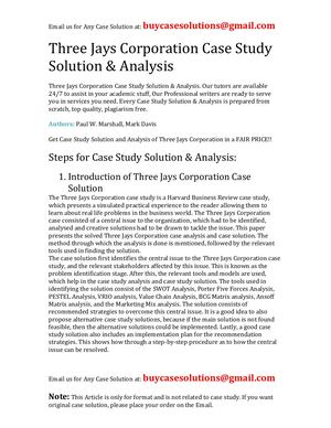 Three Jays Corporation Case Study Solution Analysis