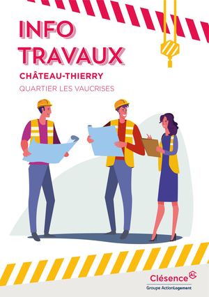 Guide Info Travaux | Château-Thierry | Les Vaucrises Phase3