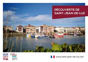 Découverte de la ville de St Jean de Luz