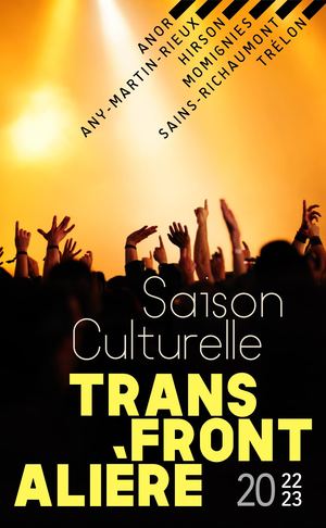 Saison Culturelle Transfrontalière 2022-23