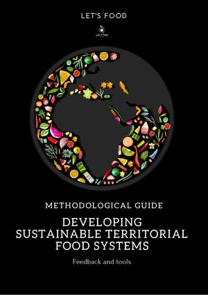 Methodological guide - Developing sustainable territorial food systems - Feedback and tools