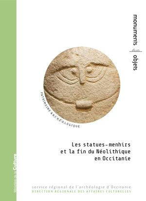 Les statues-menhirs et la fin du Néolithique en Occitanie