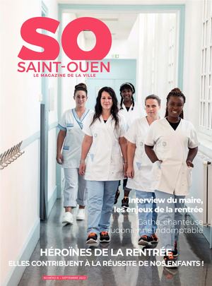 Saint-Ouen (SO) le magazine de la Ville - SEPTEMBRE 2022